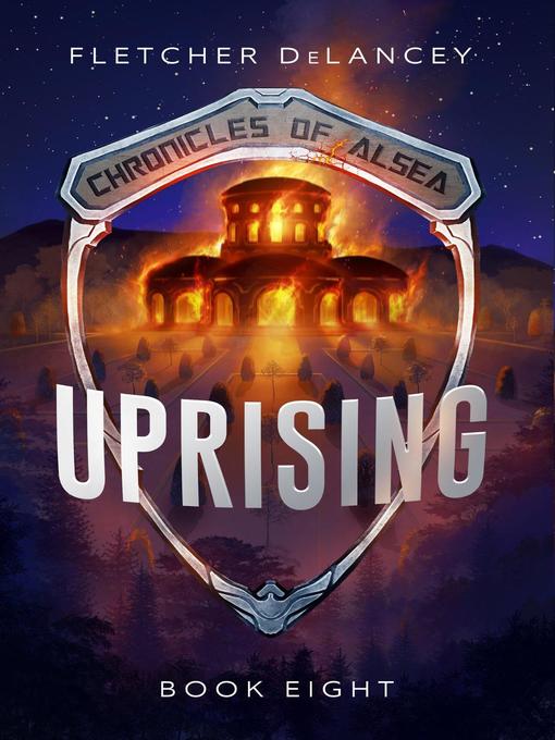Title details for Uprising by Fletcher DeLancey - Available